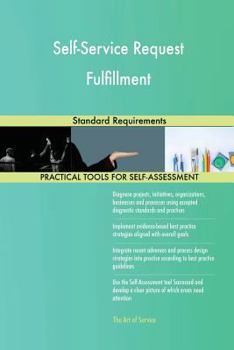Paperback Self-Service Request Fulfillment Standard Requirements Book