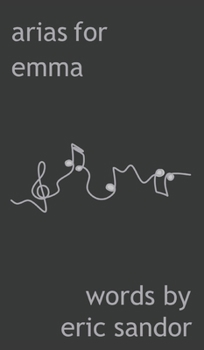 Hardcover Arias For Emma Book