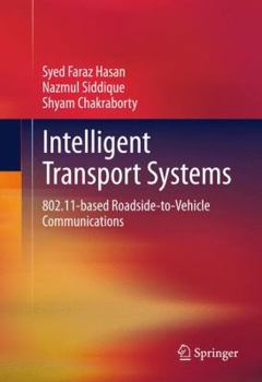 Hardcover Intelligent Transport Systems: 802.11-Based Roadside-To-Vehicle Communications Book