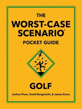 Hardcover The Worst-Case Scenario Pocket Guide: Golf Book