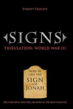 Paperback Signs: Tribulation: World War III Book