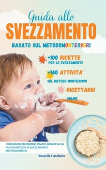 Paperback Guida Allo Svezzamento Basato sul Metodo Montessori [Italian] Book