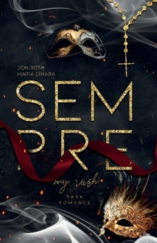 Sempre - my rush - Book #3 of the Sempre