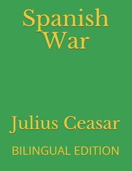 Spanish War: BILINGUAL EDITION