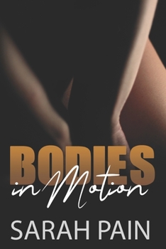 Paperback Bodies in Motion: The Lesbian Romances Collection Book