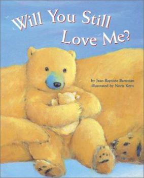 Hardcover Will You Still Love Me? Book