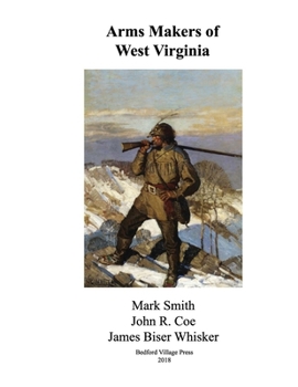 Paperback Arms Makers of West Virginia Book