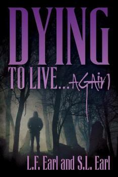 Paperback Dying to Live...Again Book