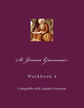 Paperback St. Jerome Grammar Workbook 4: Full-Color Version Book