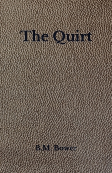 Paperback The Quirt: Beyond World's Classics Book