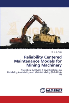 Paperback Reliability Centered Maintenance Models for Mining Machinery Book