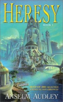 Heresy - Book #1 of the Aquasilva Trilogy