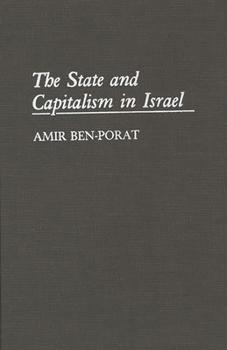 Hardcover The State and Capitalism in Israel Book