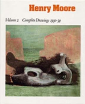 Hardcover Henry Moore Complete Drawings 191686: Volume 2: Complete Drawings 193039 Book