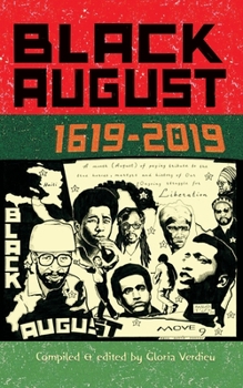 Paperback Black August: 1619-2019 Book