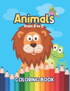 Animals from A to Z: Coloring book