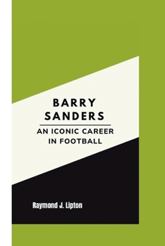 Paperback Barry Sanders: An Iconic Career in Football Book