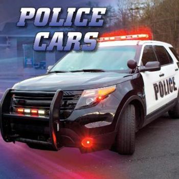 Hardcover Police Cars (Wild About Wheels) Book