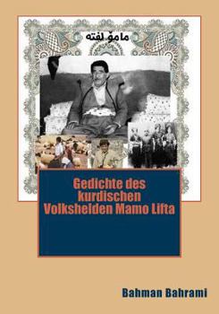 Paperback Gedichtsammlungen des kurdischen Volkshelden Mamo Lfta [German] Book