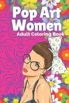 Paperback Pop Art Women: Adult Coloring Book