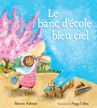 Paperback Le Banc d'École Bleu Ciel [French] Book