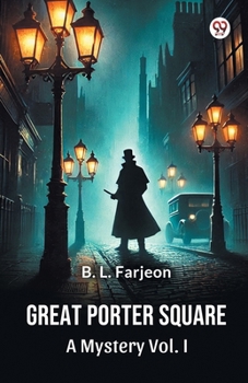 Paperback Great Porter Square A Mystery Vol. I Book