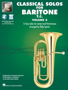 Paperback Essential Elements Classical Solos for Baritone T.C. - Volume 2: 15 Easy Solos for Contest & Performance with Online Audio & Printable Piano Accompani Book
