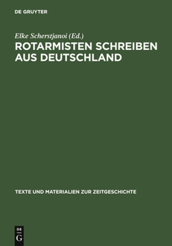 Hardcover Rotarmisten Schreiben Aus Deutschland [German] Book