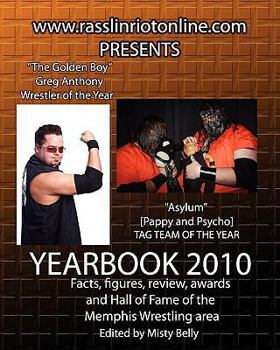 Paperback www.rasslinriotonline.com presents Yearbook 2010 Book
