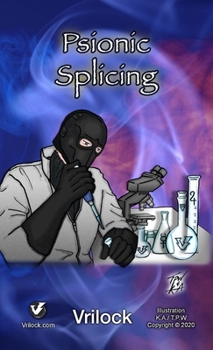 Paperback Psionic Splicing Book