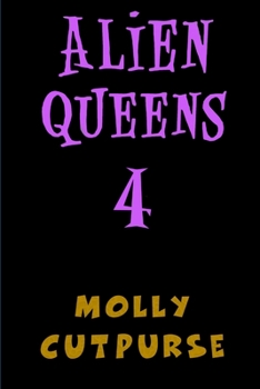 Paperback Alien Queens 4 Book