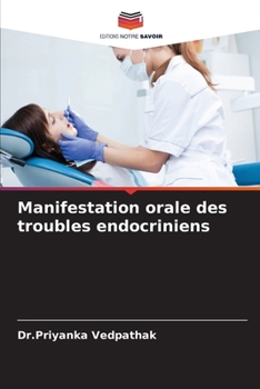 Paperback Manifestation orale des troubles endocriniens [French] Book