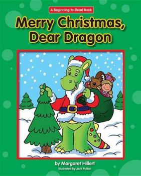 Merry Christmas, Dear Dragon (Beginning to Read-Dear Dragon) - Book  of the Dear Dragon