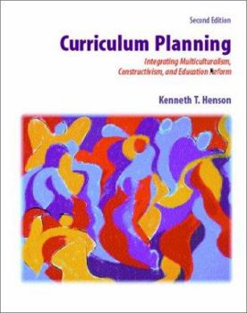 Hardcover Curriculum Planning: Integrating Multiculturalism, Constructivism, and Education Reform Book