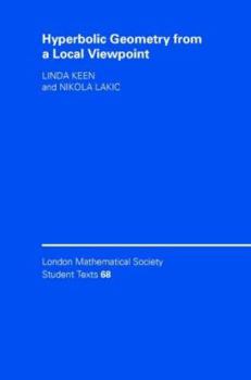 Hardcover Hyperbolic Geometry from a Local Viewpoint Book