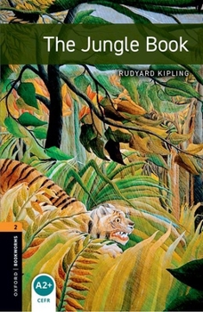 Paperback Oxford Bookworms Library: The Jungle Book: Level 2: 700-Word Vocabulary Book