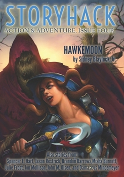 Paperback StoryHack Action & Adventure, Issue Four Book