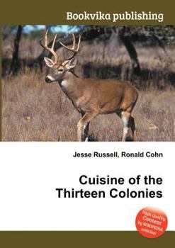 Paperback Cuisine of the Thirteen Colonies Book