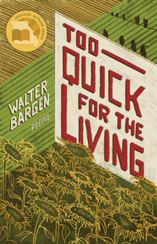 Paperback Too Quick for the Living: Poems Book