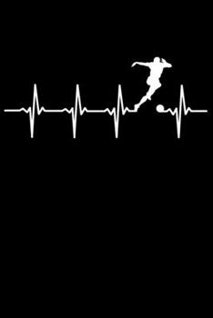 Soccer Player Notebook: Soccer Heartbeat 6 x 9 Dotted Dot Grid Journal Gift for Soccer Players And Kickers (108 Pages)