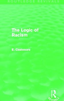 Paperback The Logic of Racism (Routledge Revivals) Book