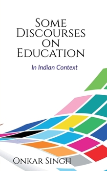 Paperback Some Discourses on Education Book