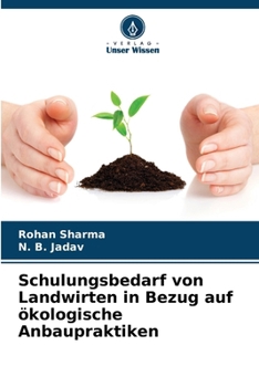 Paperback Schulungsbedarf von Landwirten in Bezug auf ökologische Anbaupraktiken [German] Book