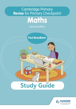 Paperback Cambridge Primary Revise for Primary Checkpoint Mathematics Study Guide 2nd Edition: Hodder Education Group Book