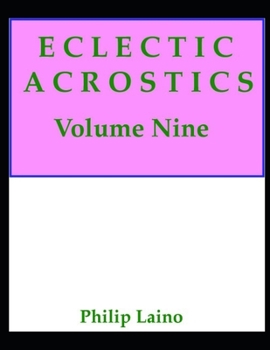 Paperback Eclectic Acrostics, Volume Nine: Volume Nine Book