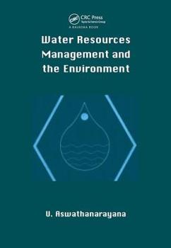 Hardcover Water Resources Managment and the Environment (Hbk) Book
