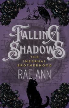 Paperback Falling Shadows: The Infernal Brotherhood Book