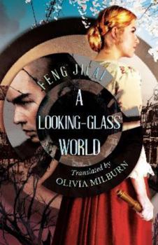 Hardcover A Looking-Glass World Book