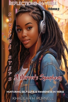 Paperback Reflection in Verse-Volume 3, Soulful Steps: A Mirror's Symphony Book