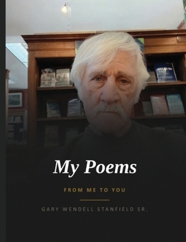 MY POEMS: FROM ME TO YOU
